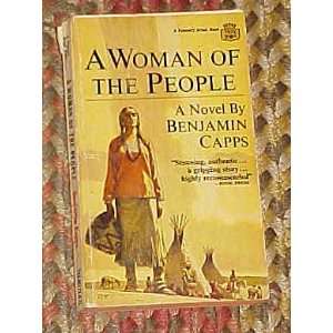   Woman of The People by Benjamin Capps 1968 Benjamin Capps Books