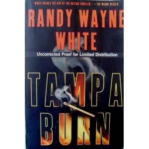  Tampa Burn Randy Wayne White Books