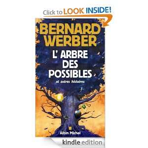 Arbre des possibles et autres histoires (French Edition) Bernard 
