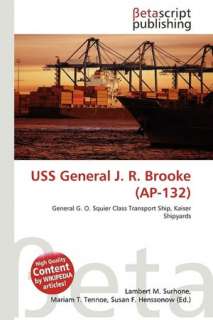   USS General J. R. Brooke (AP 132) by Lambert M 