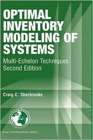 Optimal Inventory Modeling of Systems Multi Echelon Techniques 