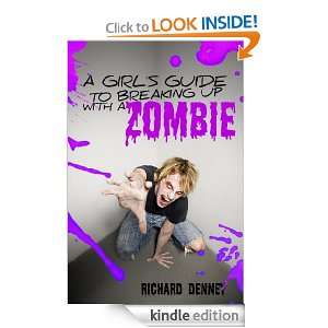 Girls Guide To Breaking Up With A Zombie (A Girls Guide, #2 