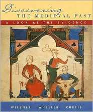 Discovering the Medieval Past, (0618246681), Merry E. Wiesner Hanks 