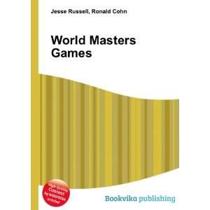  World Masters Games Ronald Cohn Jesse Russell Books