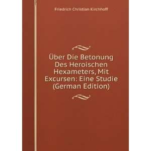   (German Edition) Friedrich Christian Kirchhoff  Books
