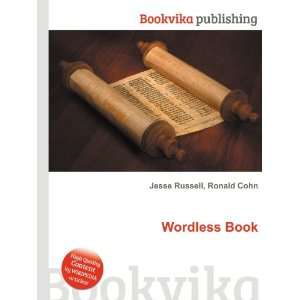  Wordless Book Ronald Cohn Jesse Russell Books