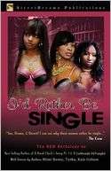 Rather Be Single Lashonda R. Devaughn