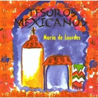 Tesoros Mexicanos by Maria De Lourdes ( Audio CD   2003)