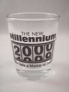 1oz Shot Glass The New Millennium 1999 2000 Liquor Year Y2K  