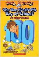 The One Hundredth Day of School (Ready, Freddy Series #13)