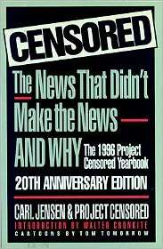 Censored 1996 The News That Didnt Make the News, (1888363010 