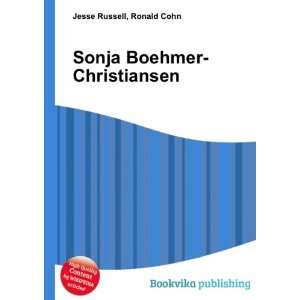    Sonja Boehmer Christiansen Ronald Cohn Jesse Russell Books