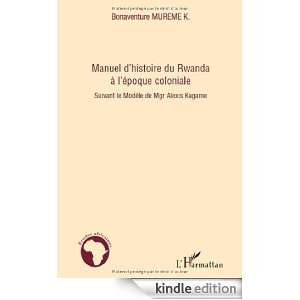   de Mgr Alexis Kagame (French Edition) Bonaventure K. Mureme 