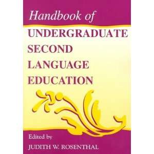  Handbook of Undergraduate Second Language Education 1st 
