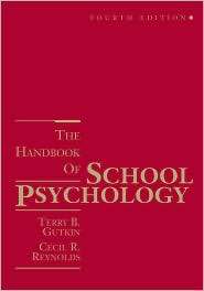 The Handbook of School Psychology, (0471707473), Terry B. Gutkin 