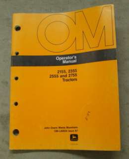 John Deere 2155 2355 2555 2755 Tractor Operators Manual  