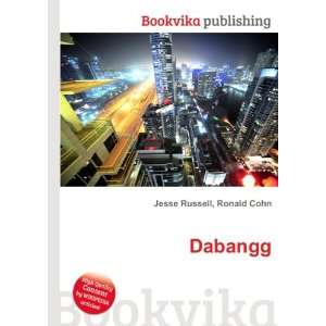  Dabangg Ronald Cohn Jesse Russell Books