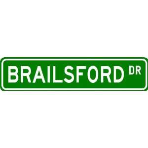  BRAILSFORD Street Sign ~ Personalized Family Lastname Sign 