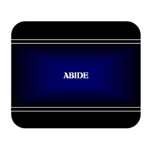    Personalized Name Gift   ABIDE Mouse Pad 