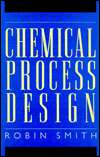 Chemical Process Design, (0070592209), Robin Smith, Textbooks   Barnes 