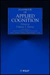 Handbook of Applied Cognition, (0471977659), D. Stephen Lindsay 
