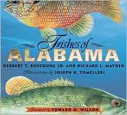 Fishes of Alabama, (158834004X), Herbert T. Boschung, Textbooks 