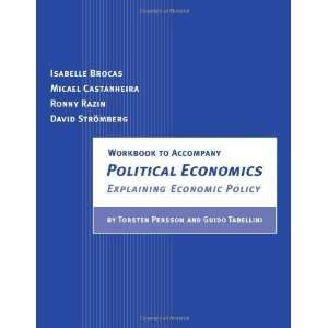   to Accompany Political Economics [Paperback] Isabelle Brocas Books