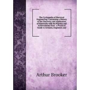   Practical Guide to Artisans, Engineers and Arthur Brooker Books