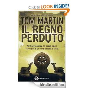 Il regno perduto (Nuova narrativa Newton) (Italian Edition) Tom 