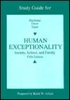 Human Exceptionality Society, School, and Family, (0205182267 