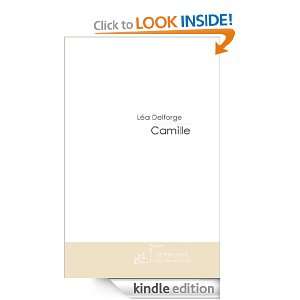 Camille (French Edition) Léa Delforge  Kindle Store