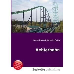  Achterbahn Ronald Cohn Jesse Russell Books