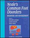 Neals Common Foot Disorders Diagnosis and Management, (0443052581 