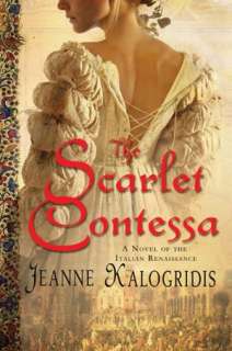   The Scarlet Contessa of the Italian Renaissance by 