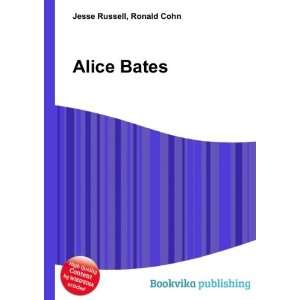 Alice Bates Ronald Cohn Jesse Russell  Books
