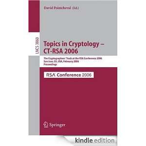 Topics in Cryptology    CT RSA 2006 The Cryptographers Track at the 