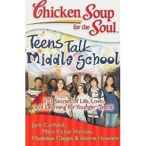   for Younger Teens [CSF TEENS TALK MIDDLE SCHOOL]  N/A  Books