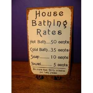  Metal Tin Sign   House Bathing Rates Country Western Home 