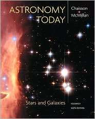 Astronomy Today, Volume 2 Stars and Galaxies, (0136155502), Eric 