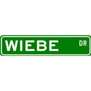  WIEBE Street Sign ~ Personalized Family Lastname Sign 