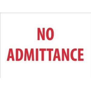 No Admittance, 10X14, Adhesive Vinyl  Industrial 