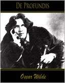   De Profundis by Oscar Wilde, Dover Publications 