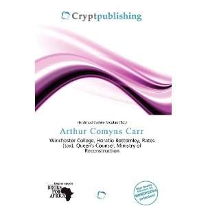    Arthur Comyns Carr (9786200967978) Hardmod Carlyle Nicolao Books