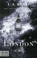 London A History A. N. Wilson