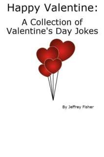   of Valentines Day Jokes by Jeffrey Fisher  NOOK Book (eBook