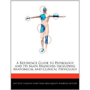   and Clinical Pathology (9781276168687) Charlene Sand Books