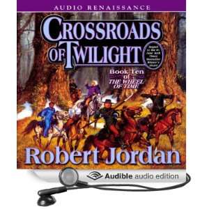  Crossroads of Twilight Book Ten of The Wheel of Time 