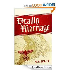 Deadly Marriage (Book One of Nazis in the Americas Series) [Kindle 