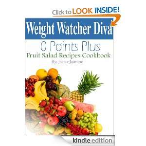 Weight Watcher Diva 0 Points Plus Fruit Salad Recipes Cookbook Jackie 