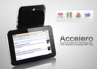 Accelero   Dual Core Android 2.2 Tablet Phone with 7 Inch Capacitive 